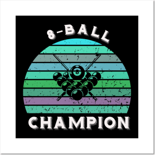 8-ball pool champion - billiards sunset Posters and Art